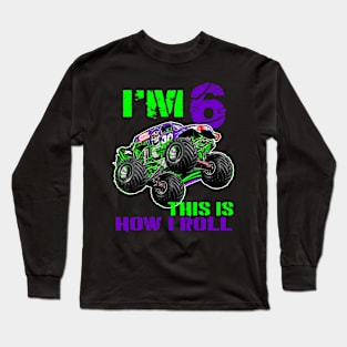 Monster Trucks Are My Jam 6th Birthday Boy years old Long Sleeve T-Shirt